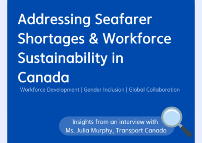 APEC SEN Blue Talks Series Vol.1 – Addressing Seafarer Shortages and Workforce Sustainability in Canada